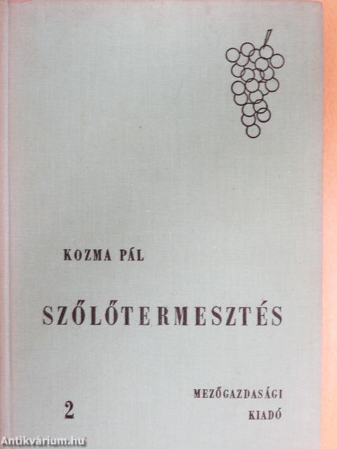 Szőlőtermesztés 2.
