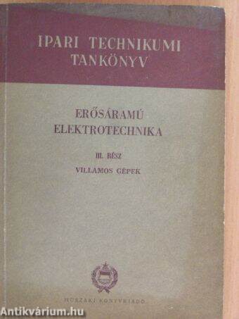 Erősáramú elektrotechnika III.