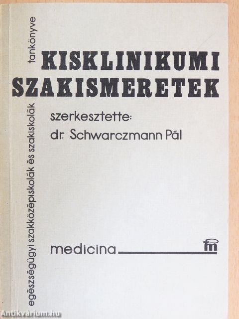 Kisklinikumi szakismeretek