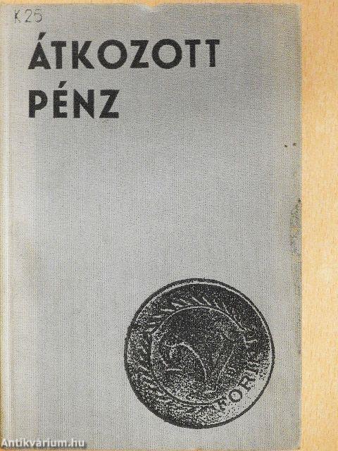 Átkozott pénz