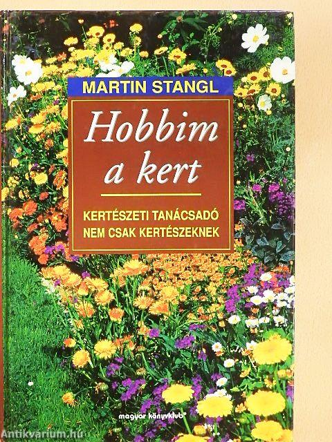Hobbim a kert