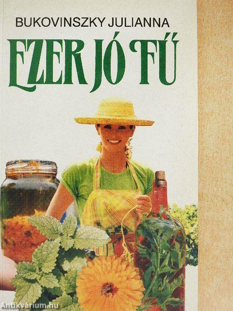 Ezer jó fű
