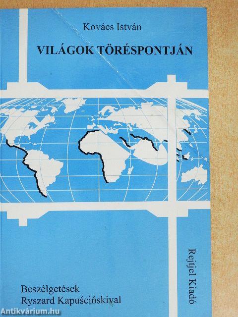 Világok töréspontján