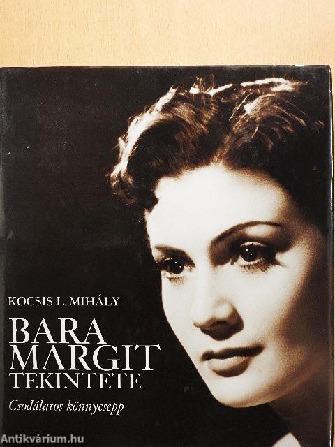 Bara Margit tekintete