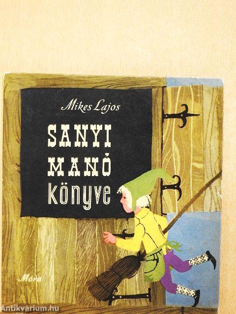Sanyi manó könyve