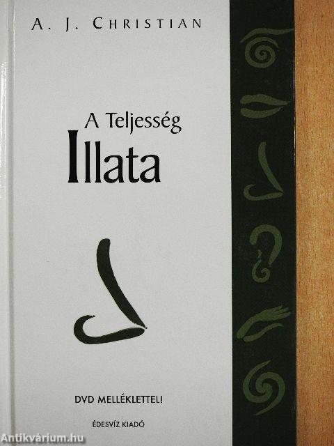 A Teljesség illata