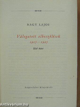 Válogatott elbeszélések 1907-1927 I.