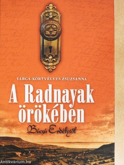 A Radnayak örökében