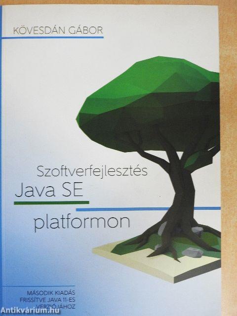 Szoftverfejlesztés Java SE platformon