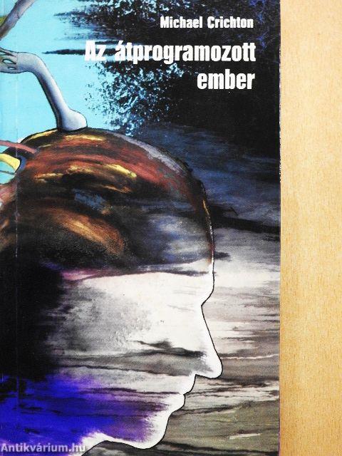 Az átprogramozott ember