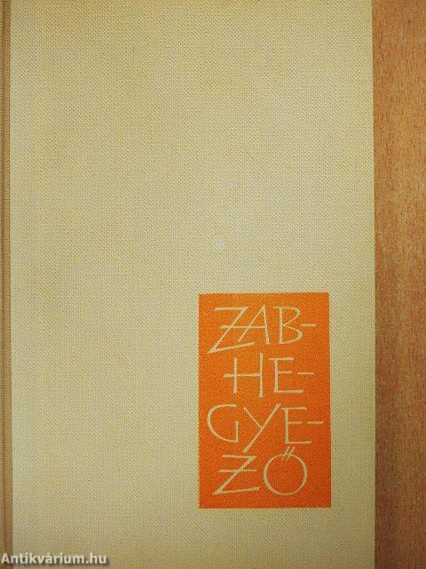 Zabhegyező