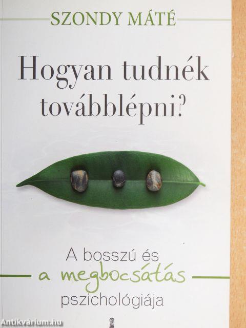 Hogyan tudnék továbblépni?