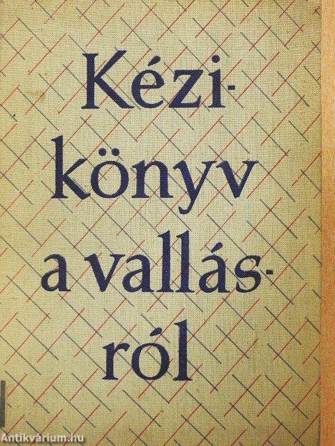 Kézikönyv a vallásról