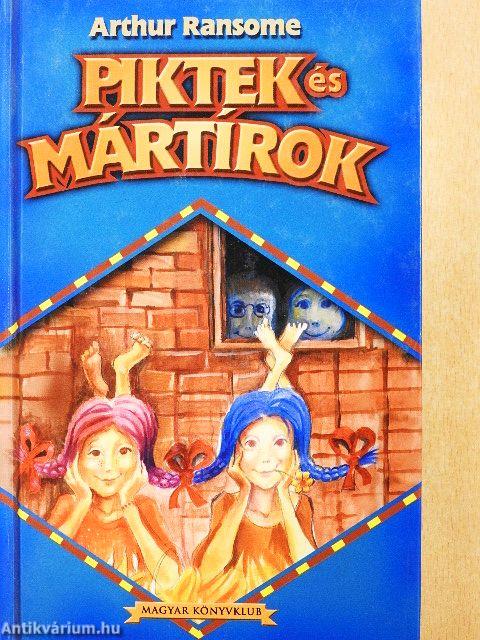 Piktek és mártírok