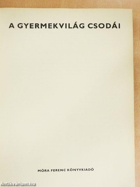 A gyermekvilág csodái