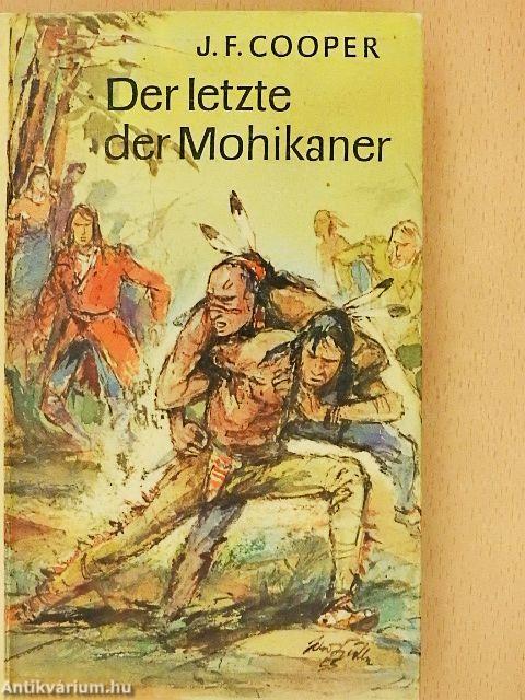 Der letzte der Mohikaner