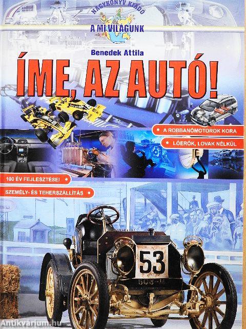 Íme, az autó!