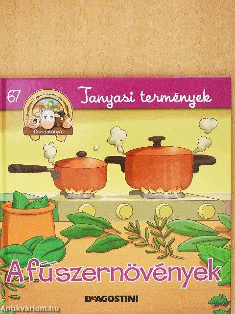 A fűszernövények