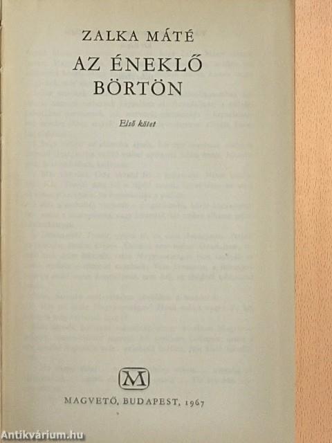 Az éneklő börtön I-II.