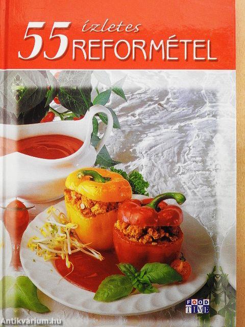 55 ízletes reformétel