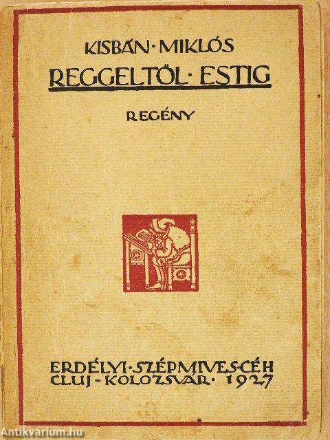 Reggeltől estig