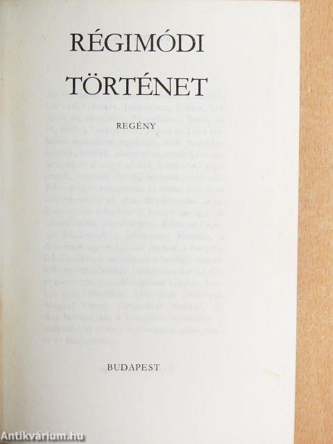 Régimódi történet