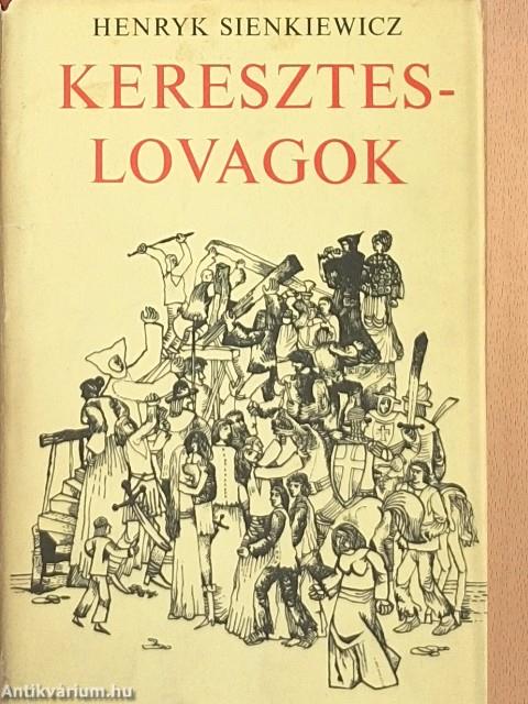 Kereszteslovagok 1-2.