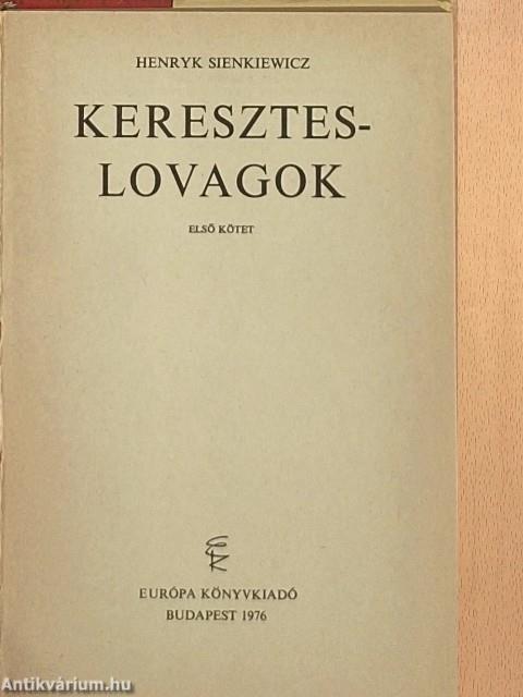Kereszteslovagok 1-2.