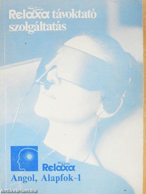 Relaxa Angol, Alapfok-1
