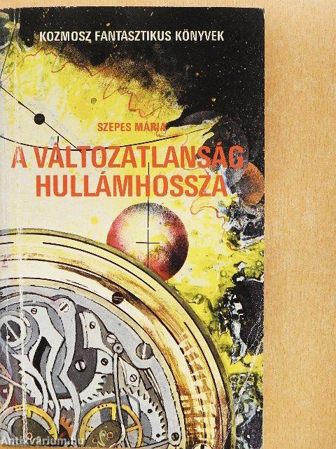 A változatlanság hullámhossza