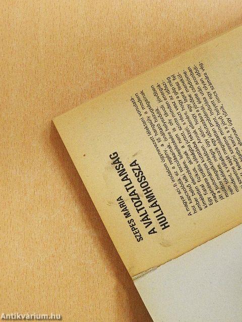 A változatlanság hullámhossza