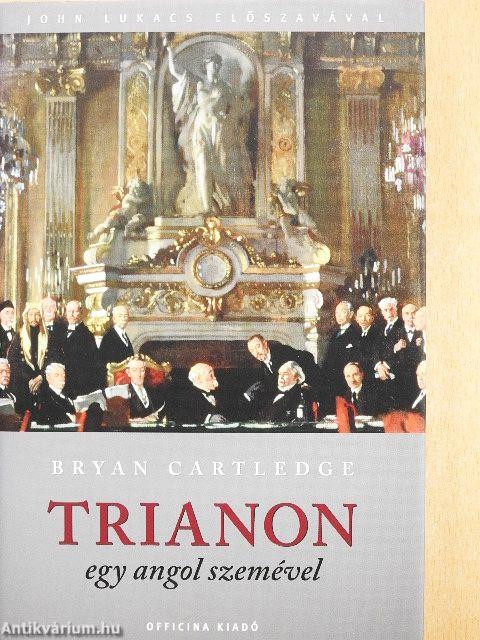 Trianon egy angol szemével