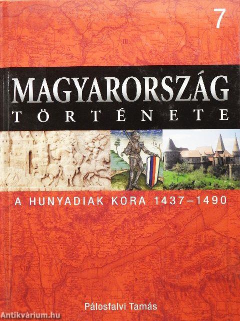 A Hunyadiak kora 1437-1490