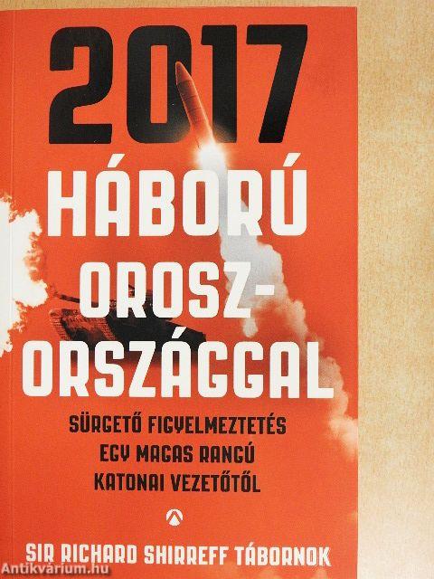2017 - Háború Oroszországgal