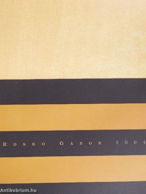 Roskó Gábor 2004