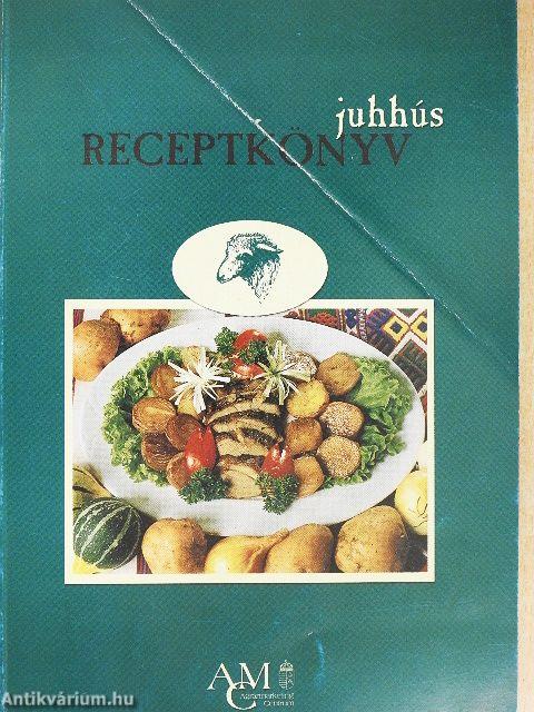 Juhhús receptkönyv