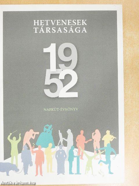 Hetvenesek társasága 1952
