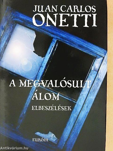 A megvalósult álom
