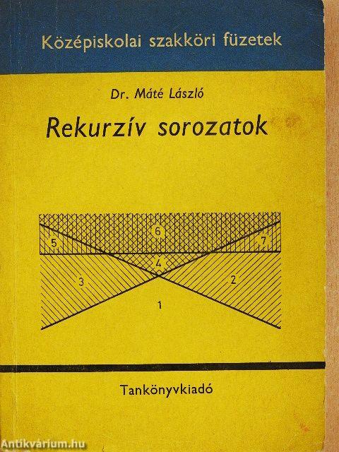 Rekurzív sorozatok
