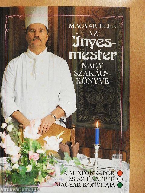 Az ínyesmester nagy szakácskönyve