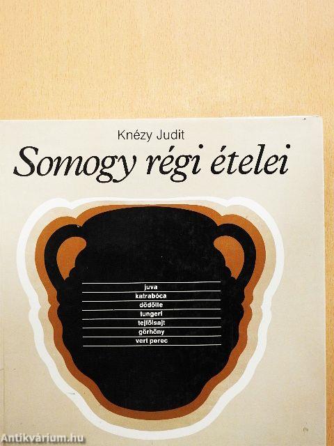 Somogy régi ételei