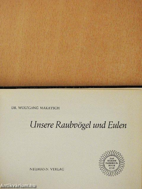 Unsere Raubvögel und Eulen