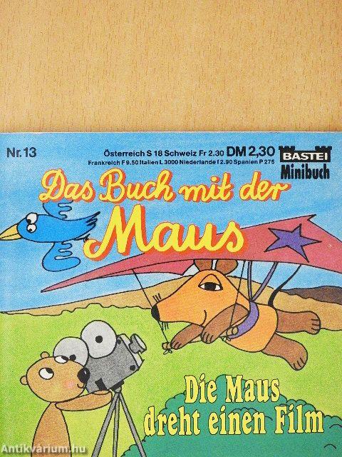 Die Maus dreht einen Film