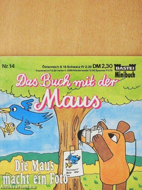 Die Maus macht ein Foto