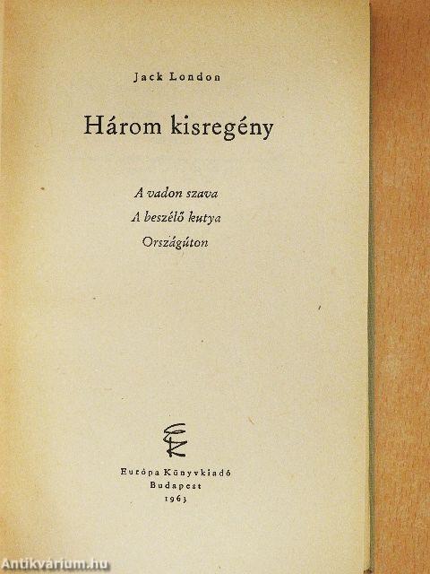 Három kisregény