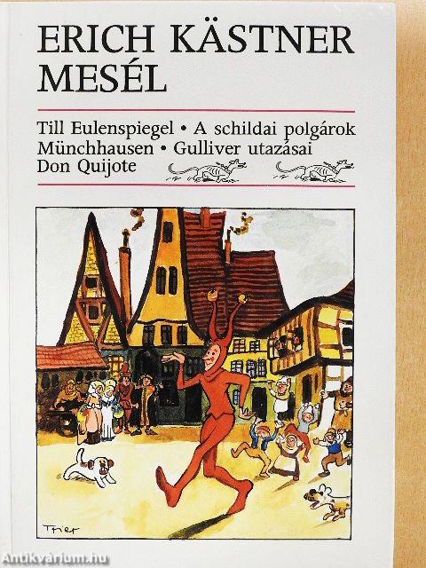 Erich Kästner mesél