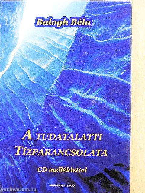 A tudatalatti tízparancsolata
