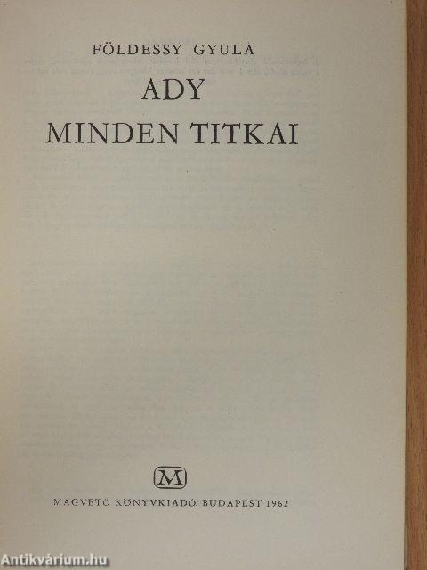 Ady minden titkai
