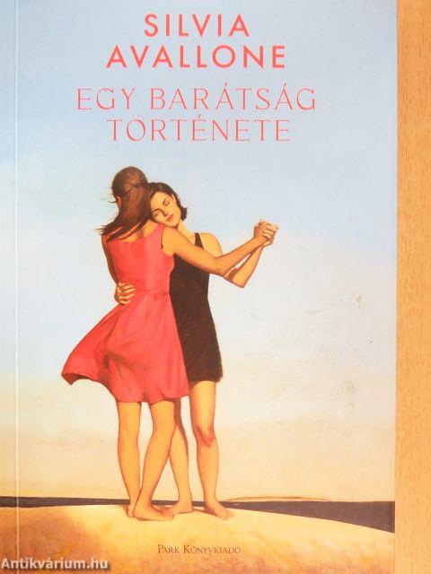 Egy barátság története