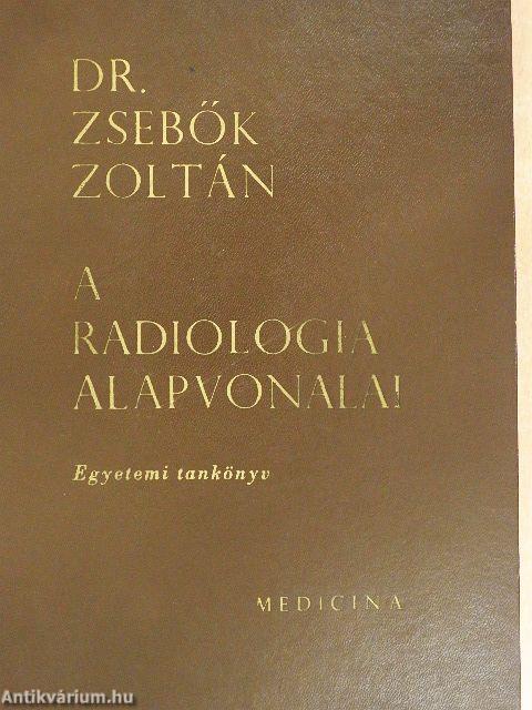 A radiologia alapvonalai